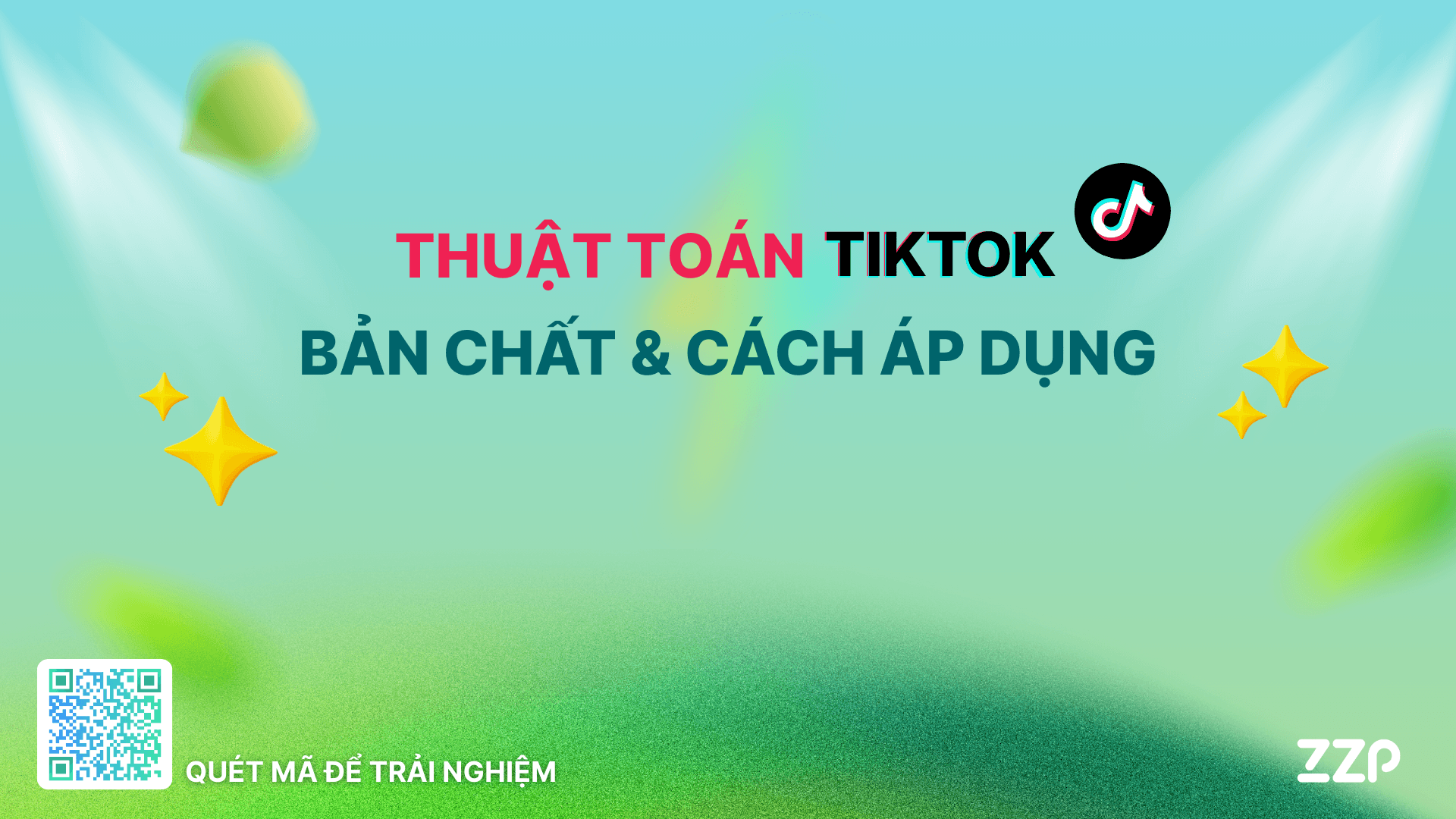 [HOT] Giải mã thuật toán TikTok: Bản chất và Cách áp dụng 